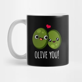 Olive You Funny Olive Pun Mug